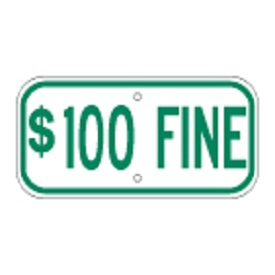 Aluminum Disabled Fine Sign ($100 Fine Green & White)